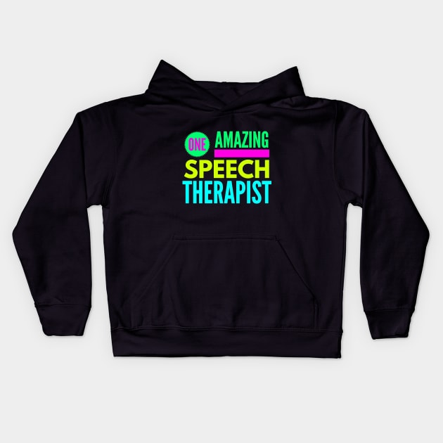 One Amazing Speech Therapist Kids Hoodie by coloringiship